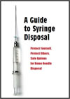 A Guide to Syringe Disposal Brochure