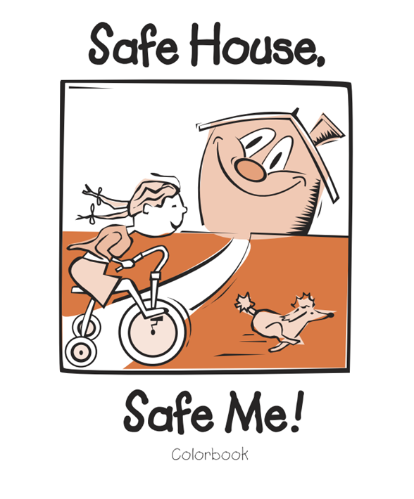 Safe House Safe Me Coloring book cover page image of girl on bike and cartoon house smiling.