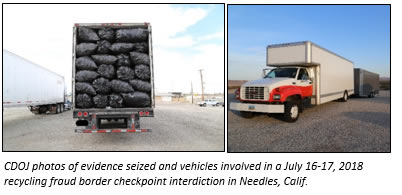 CDOJ photos of evidence seized and vehicles involved in a July 16-17, 2018 recycling fraud border checkpoint interdiction in Needles, CA