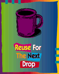 Reuse for the next drop.