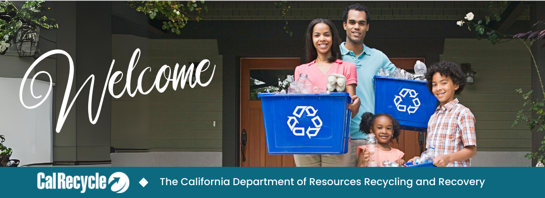 Welcome to CalRecycle!